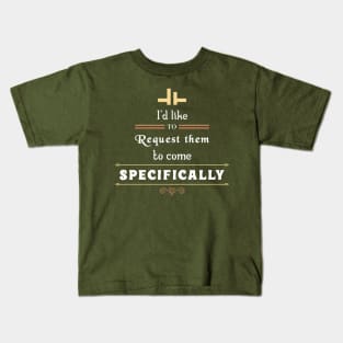 Ezran "I´d like to request them..." Kids T-Shirt